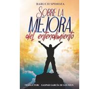 Sobre la mejora del entendimiento