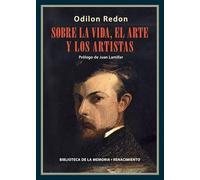 Sobre la vida, el arte y los artistas