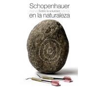 Sobre la voluntad en la naturaleza / On the will in nature