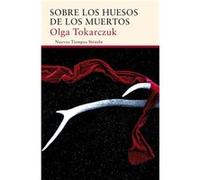 Sobre Los Huesos De Los Muertos - [Livre en VO] Tokarczuk, Olga (Auteur)