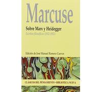 Sobre Marx y Heidegger: Escritos filosóficos (1932-1933)