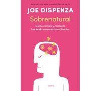 Sobrenatural: Gente corriente haciendo cosas extraordinarias