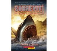 Sobrevivi Los Ataques de Tiburones de 1916 I Survived the Shark Attacks of 1916 2 by Lauren Tarshis & Illustrated by Scott Dawson Lauren Tarshis Illustrated by Scott Dawson (Auteur)