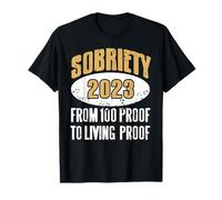 Sobriété 2023 De la Preuve à la Preuve Vivante Fierté T-Shirt
