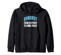 Sobriété De 100 Proof À Preuve Vivante Motivation Sweat à Capuche