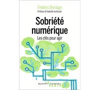 Sobriété numérique: Les clés pour agir