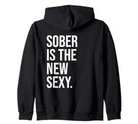 Sobriety Anniversary Sober is The New Sexy & Sober Recovery Sweat à Capuche