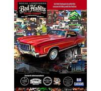 SOCAL LOWRIDER BAD HABITS GOOD TIMES Vol.41: by Joseph Chavez JULY 2026