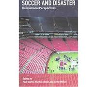 Soccer and Disaster, Sport in the Global Society