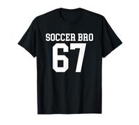 Soccer Brother Bro 6 7 T-Shirt