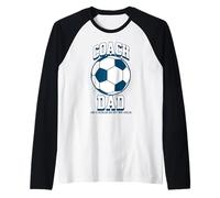 Soccer Coach Dad Like a Regular Dad But Way Cooler Soccer Manche Raglan