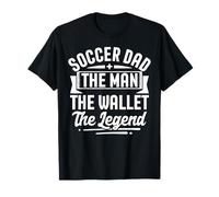 Soccer Dad The Wallet The Legend Father's Day T-Shirt