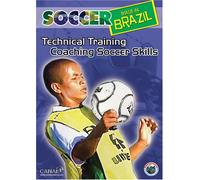 Soccer Made in Brazil: Coaching Soccer Skills