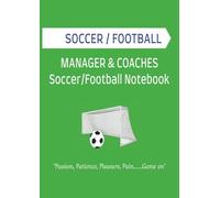Soccer Manager & Coaches Notebook