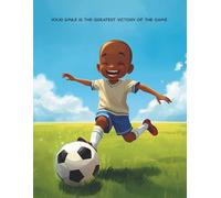 Soccer Motivational Notebook for Brave Kids - US Standard Graph Paper: Your Smile Is the Greatest Victory