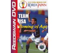 Soccer - Team Usa - Coming Of Age - 2002 World Cup