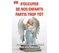 S'occuper des nos enfants partis trop tôt