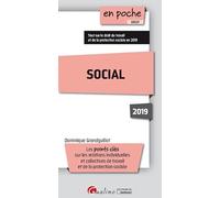 SOCIAL 2019: LES POINTS CLES DU DROIT DU TRAVAIL ET DE LA PROTECTION SOCIALE