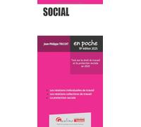 Social 2025: Tout sur le droit du travail et la protection sociale en 2025