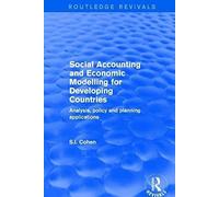 Social Accounting And Economic Modelling For Developing Countries