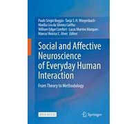 Social and Affective Neuroscience of Everyday Human Interaction: From Theory to Methodology
