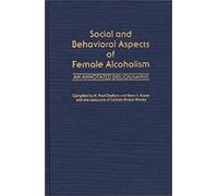 Social And Behavioral Aspects Of Female Alcoholism