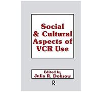 Social And Cultural Aspects Of Vcr Use