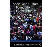 Social And Cultural Foundations In Global Studies