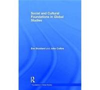 Social and Cultural Foundations in Global Studies by Collins & John St. Lawrence University & USA Collins John St. Lawrence University USA (Auteur)