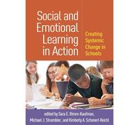 Social And Emotional Learning In Action