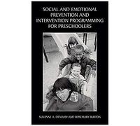 Social And Emotional Prevention And Intervention Programming For Preschoolers