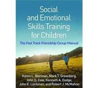 Social and Emotional Skills Training for Children by John E. Lochman John E. Lochman (Auteur)