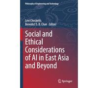Social and Ethical Considerations of AI in East Asia and Beyond