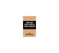 Social And Ethical Issues Of Global Pandemics