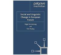 Social And Linguistic Change In European French