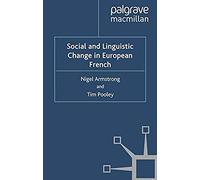 Social And Linguistic Change In European French