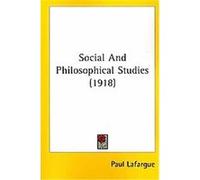 Social And Philosophical Studies Paul Lafargue (Auteur)