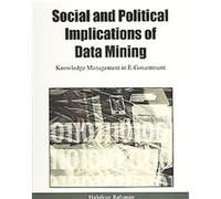 Social and Political Implications of Data Mining