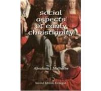 Social Aspects of Early Christianity, Second Edition Malherbe, Abraham J. (Auteur)