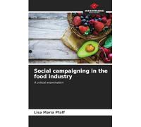 Social campaigning in the food industry