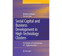 Social Capital And Business Development In High-Technology Clusters