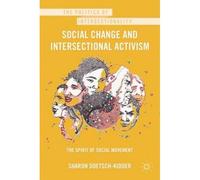 Social Change And Intersectional Activism