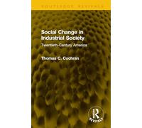 Social Change in Industrial Society