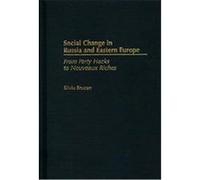 Social Change in Russia and Eastern Europe Silviu Brucan (Auteur)