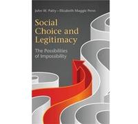 Social Choice and Legitimacy - Penn Elizabeth Maggie Washington University St Louis - Cambridge University Press - Livre en Anglais - Hardback Penn Elizabeth Maggie Washington University St LouisPenn 