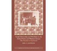 Social Citizenship and Workforce in the United States and Western Europe, Cambridge Studies in Law and Society Joel F. Handler (Auteur)
