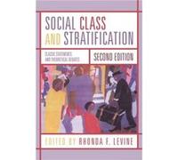 Social Class and Stratification Rhonda F. Levine (Auteur)