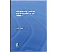 Social Class, Gender And Exclusion From School