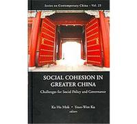 Social Cohesion in Greater China, Series on Contemporary China