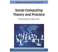 Social Computing Theory And Practice